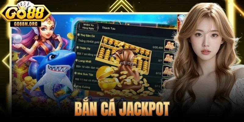 Bắn Cá Jackpot