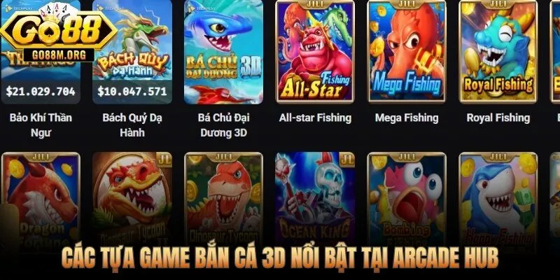 Kho tựa game Bắn cá Go88 3D phong phú chưa được lật mở hoàn toàn
