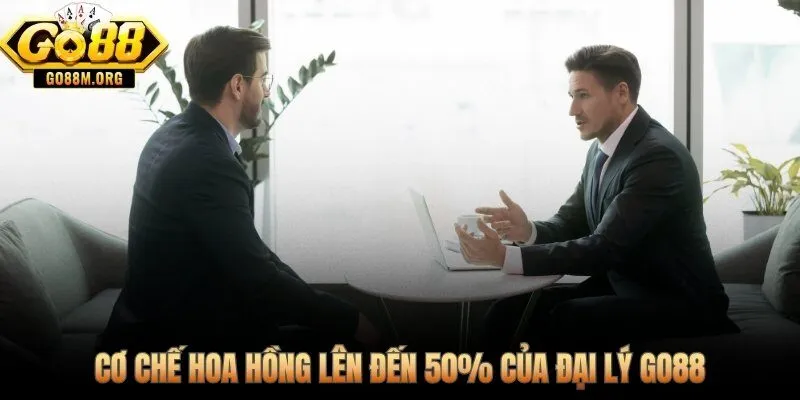 Đại lý Go88 và cơ chế revshare minh bạch