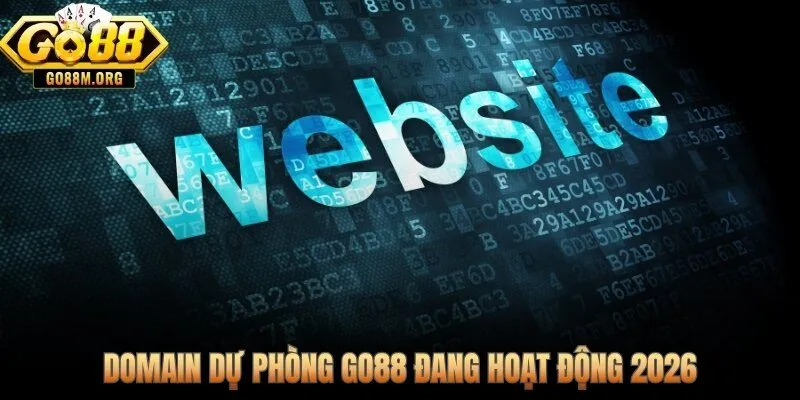 Link Go88 không bị chặn và 5 mirror domain xác thực