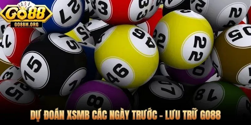 Lịch sử chốt số 7 ngày - minh chứng tỷ lệ chính xác thực tế Go88