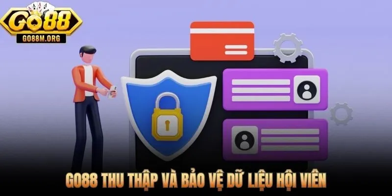 Chính sách bảo mật Go88 và phạm vi dữ liệu được kiểm soát chặt chẽ