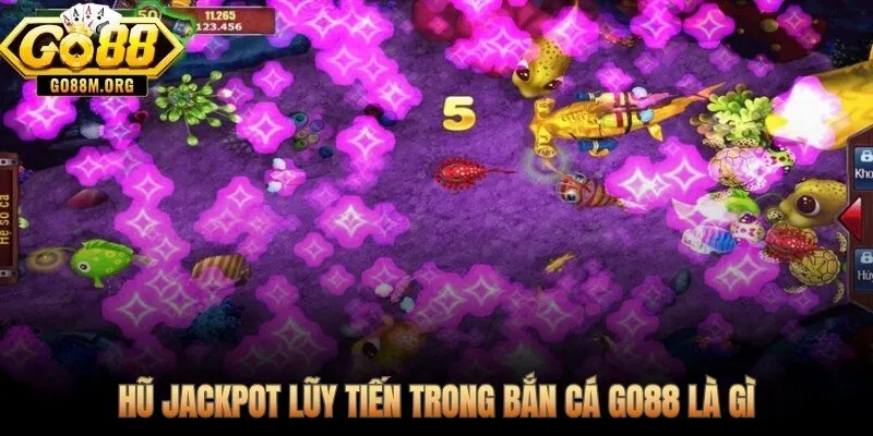 Bắn cá jackpot và cơ chế hũ lũy tiến tích lũy từng giây