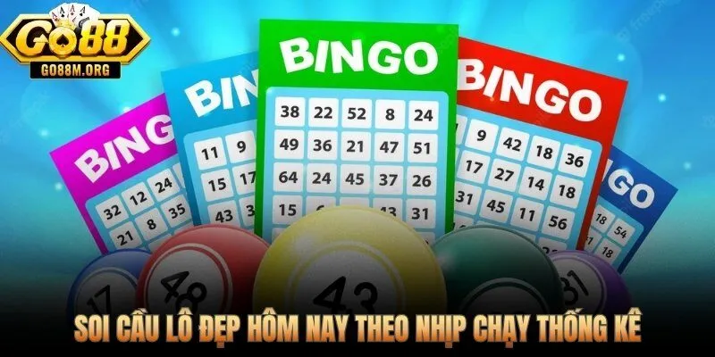 Cầu lô đẹp hôm nay đọc nhịp số qua chu kỳ thống kê