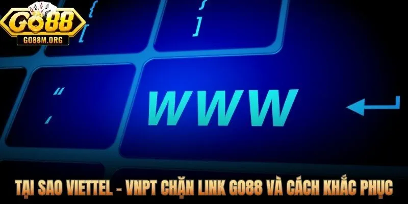 DNS filtering của ISP và ba phương án vượt phong tỏa hiệu quả nhất